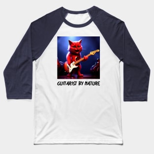 Guitarist By Nature Baseball T-Shirt